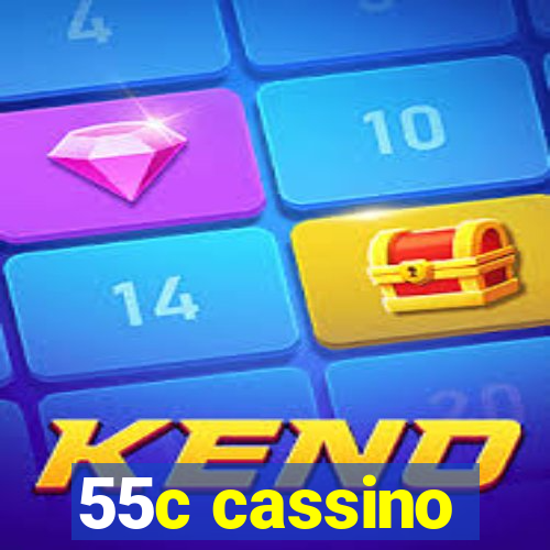 55c cassino